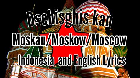 Moskau Dschinghis Khan Lyrics Indonesia Jermandeutschland Youtube