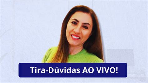 Live Tira Dúvidas AO VIVO Aulas 1 2 e 3 e dúvidas sobre o Programa