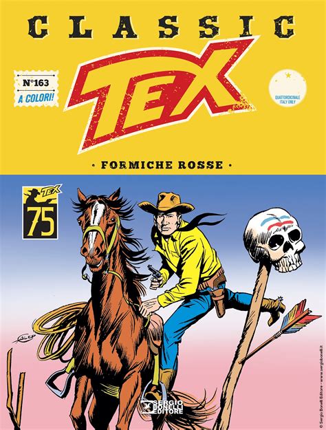 Tex Classic 163 Formiche Rosse Sergio Bonelli Editore Italiano