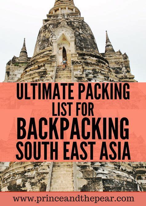 Backpackers Guide Ultimate Packing List For South East Asia With