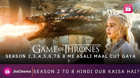 Game Of Thrones All Seasons Hindi Dubbed Review All Hindi Censored