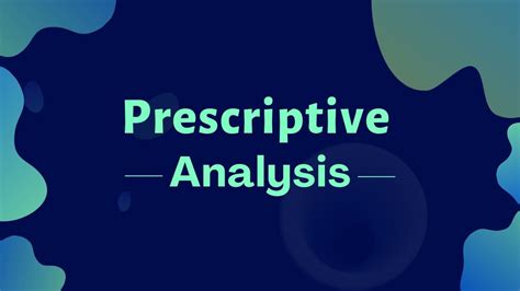 Prescriptive Analysis Definition Types And Example Parsadi