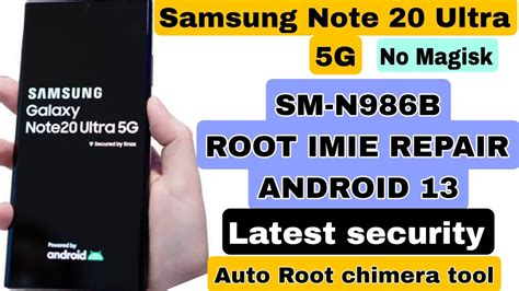 Samsung Sm N986b Root Imie Repair Latest Security Android 13 Note 20