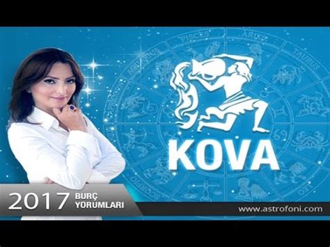 2017 KOVA Burcu Astroloji ve Burç Yorumu Burçlar Astrolog Demet