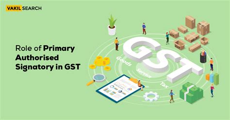 Role Of Primary Authorised Signatory In Gst Portal