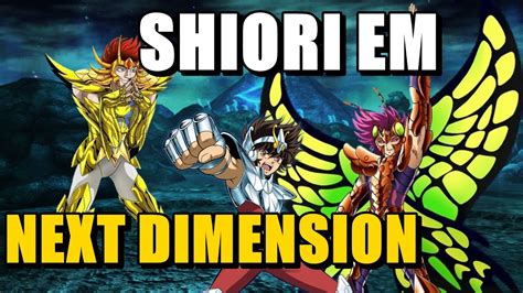 SHIORI EM NEXT DIMENSION Análise e Discussão Saint Seiya Next