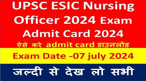 Upsc Esic Nursing Officer Exam Date Admit Card Upsc Esic Nursing