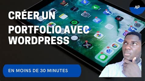 Comment créer un portfolio avec wordpress en moins de 30 minutes YouTube