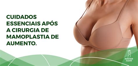 P S Operat Rio Da Mamoplastia De Aumento Blog Master Health