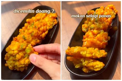 Tanpa Baking Powder Ini Trik Bikin Bakwan Jagung Agar Renyah Tahan