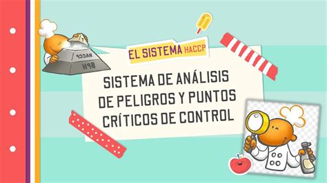 Sistema de Análisis de Peligros y Puntos Críticos de Control