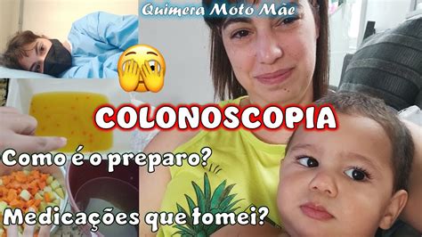 Colonoscopia como fazer o preparo da véspera do exame YouTube