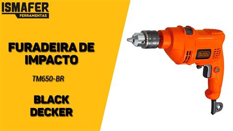 Furadeira De Impacto 650w Black Decker YouTube