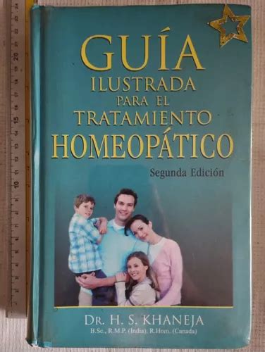 Libroguía Ilustrada Para El Tratamiento Homeopático Khanejav Meses