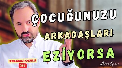 Pedagoji Okulu 252 Akran Zorbalığı Nasıl Önlenir YouTube