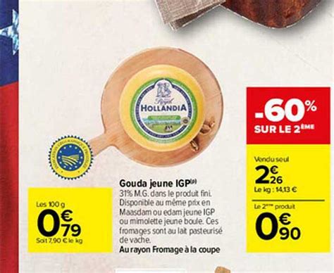 Promo Gouda Jeune Igp Chez Carrefour ICatalogue Fr