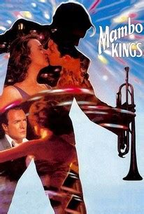 The Mambo Kings - Rotten Tomatoes