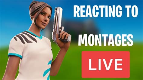 Reacting To Subscribers Fortnite Montages Youtube