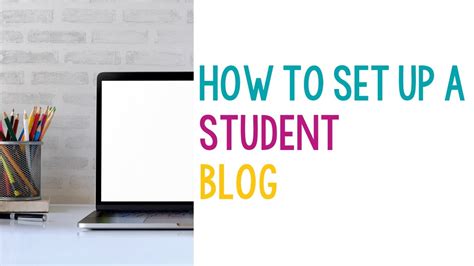 Using Blogger For Student Journal Writing Youtube