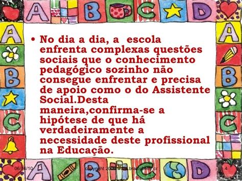 Assistente Social na Educação O Assistente Social no contexto escolar