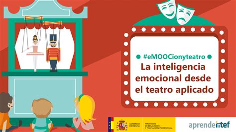 Experiencia En El Teatro Profesional Emociones Y Aprendizaje