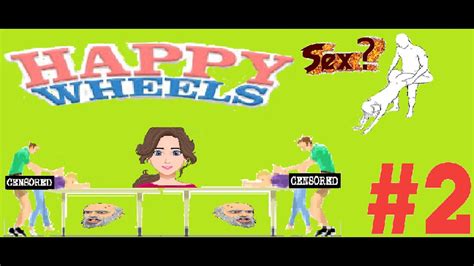 Happy Wheels SEX IN HAPPY WHEELS YouTube