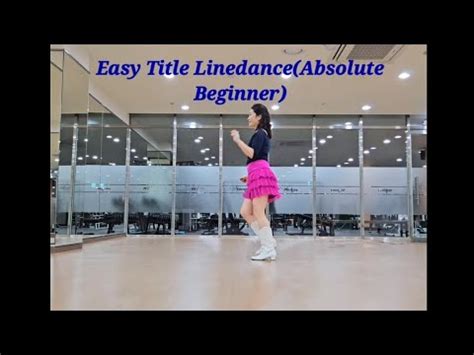 Easy Title Linedance Absolute Beginner Youtube