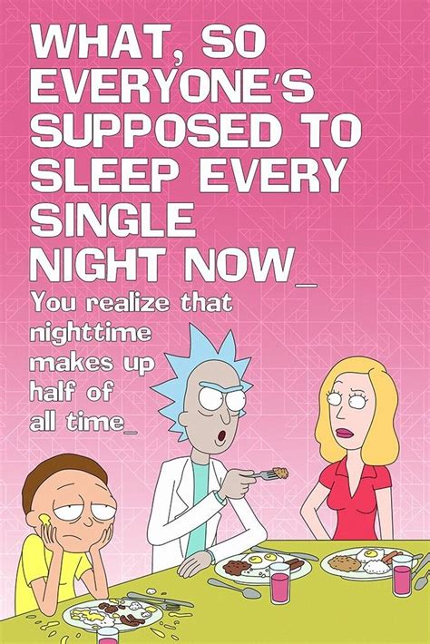 Pin By Robin On Rick Morty In 2021 Rick And Morty Quotes Quote