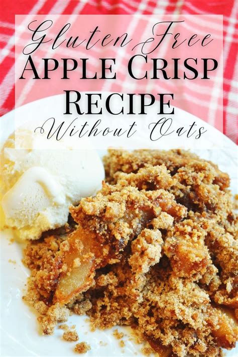 Gluten Free Apple Crisp Without Oats Cassava Flour Recipe