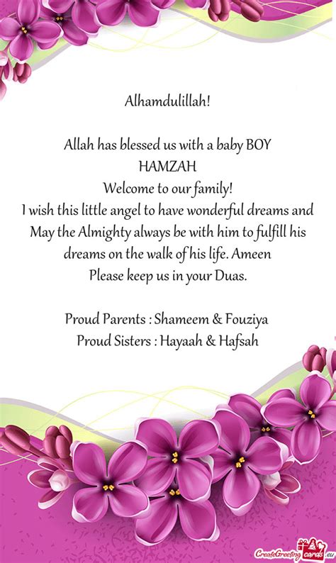 Alhamdulillah Allah Has Blessed Us With A Baby Boy Hamzah Welcome To