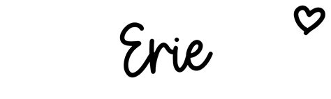 Erie - Name meaning, origin, variations and more