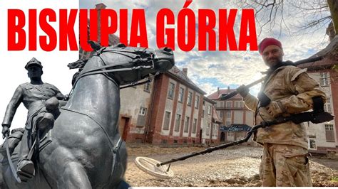 BISKUPIA GÓRKA YouTube