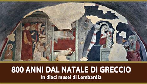 Anni Dal Natale Di Greccio Al Mudise Museo Di Sant Eustorgio