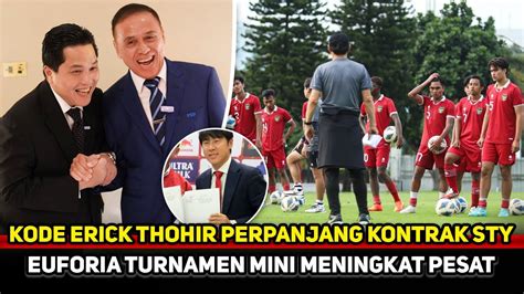 LANGSUNG GERAK Alasan Erick Thohir Bisa Perpanjang Kontrak Shin Tae