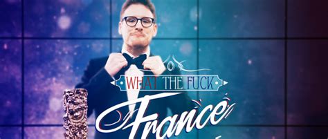 WHAT THE FUCK FRANCE Le Niveau DAnglais