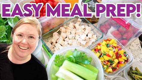 💫 How To Meal Prep The Quick And Easy Way Jen Chapin Youtube