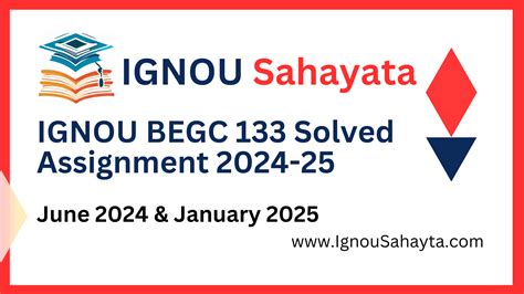 IGNOU BEGC 133 Solved Assignment 2024-25 PDF Download 