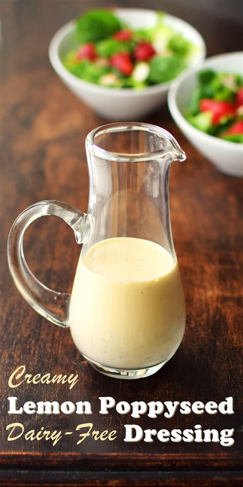 Creamy Lemon Poppy Seed Dressing Recipe Dairy Free