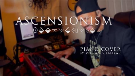 Sleep Token Ascensionism Piano Cover By Vikram Shankar Youtube