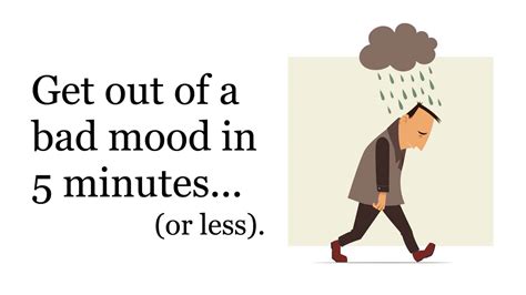 5 Ways To Get Out Of A Bad Mood In Less Than 5 Minutes