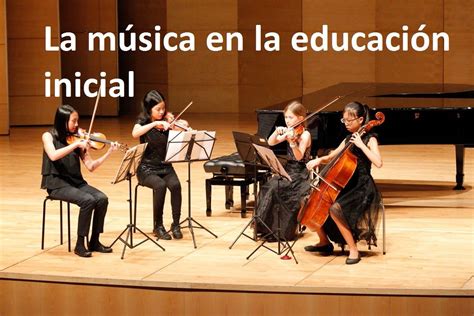 Estrategias Claves Para La Educaci N Musical De Un Ni O Con Im Genes