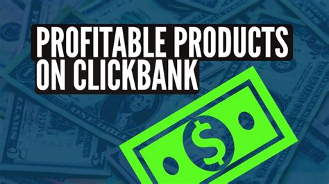 Clickbank For Beginners How To Find Profitable Products To Promote