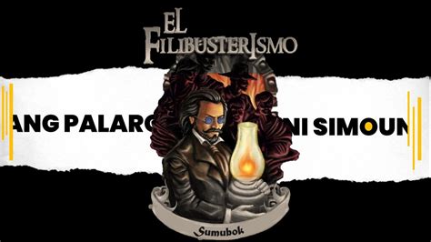 El Filibusterismo Ang Palaro Ni Simoun Simple Game El