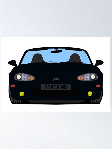 Black Mica Nb Miata Roadster Poster By Havens Heavenly Redbubble