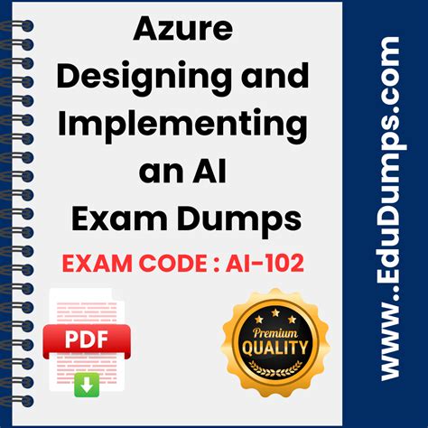 Free AI 102 Exam Dumps 2024 EduDumps