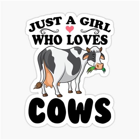 Cow Just A Girl Who Loves Cows Farmer Butcher Milk Sticker For Sale