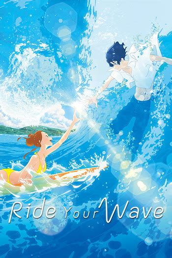 Ride Your Wave | Anime-Planet