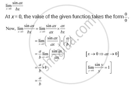 Evaluate The Given Limit Lim X Sin Ax Bx Mathematics