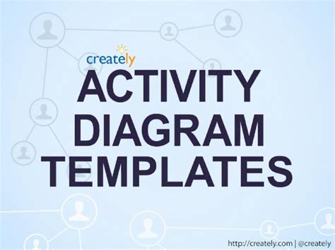 (PPTX) Activity Diagram Templates by Creately - DOKUMEN.TIPS