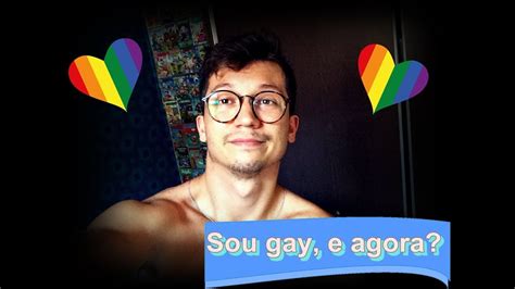 Sou Gay E Agora YouTube